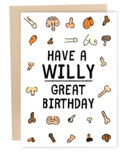 Load image into Gallery viewer, Have A Willy Great Birthday!
