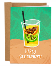 Load image into Gallery viewer, Congrats Quitter Happy Retirement
