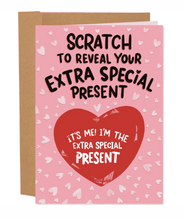 Load image into Gallery viewer, Scratch Off Extra Special Present Valentine's | Funny Scratch Off Valentine's Day Card
